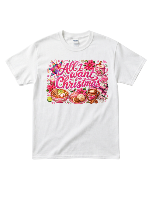 "All I Want for Christmas" Cotton T-shirt