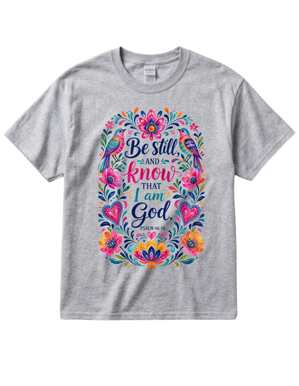 "Be Still" Cotton T-shirt